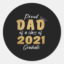 Papa fier d'une classe de 2021 Diplômé
