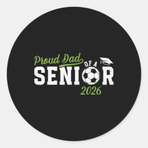 Sticker Rond Papa fière d'un senior de football Papa 2026