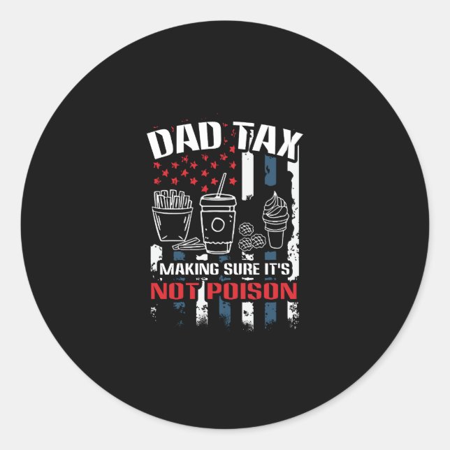 Sticker Rond Papa Impôt S'Assurer Que Ce N'Est Pas Poison Pères (Devant)