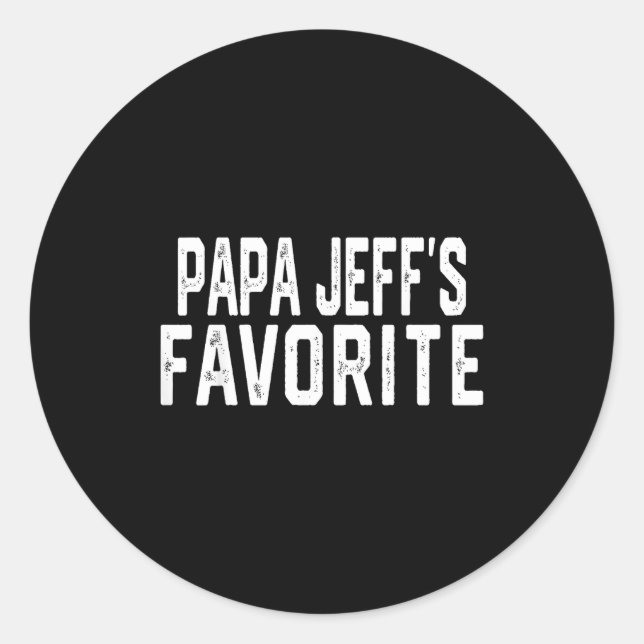 Sticker Rond Papa Jeff’s Favorite Fathers Day Grandparent Granh (Devant)