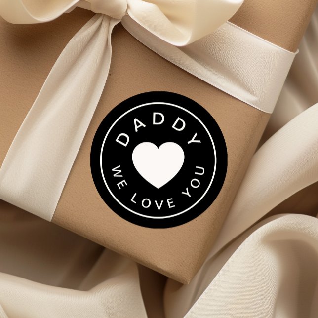 Sticker Rond Papa Nous Vous Aimons Coeur Blanc Noir (Daddy We Love You Heart Black White Classic Round Sticker)