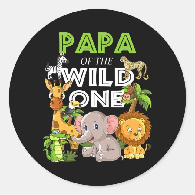 Sticker Rond Papa of the Wild One Zoo Anniversaire Safari Jungl (Devant)