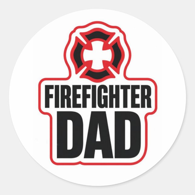 Sticker Rond Papa pompier fier (Devant)