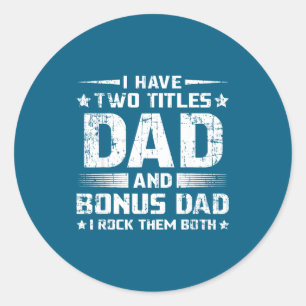 Sticker Rond Papa Prime Drôle Cadeau pour la Fête des Pères Bea