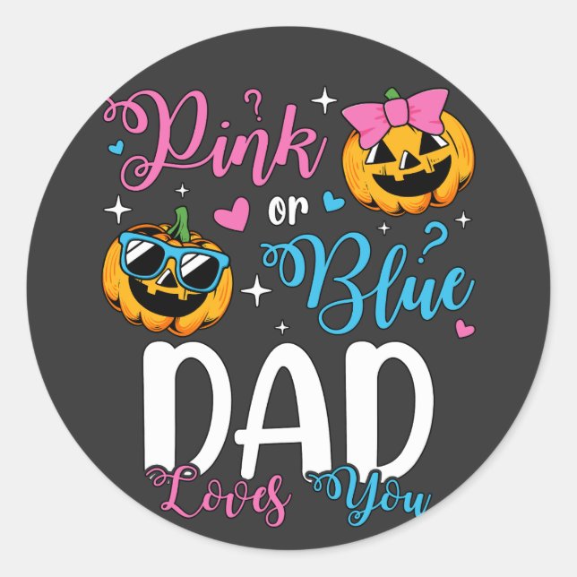 Sticker Rond Papa Rose Ou Bleu Vous Aime Citrouille Bébé (Devant)