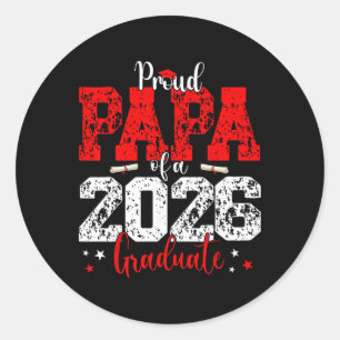 Sticker Rond Papa Senior 2026 Papa fière d'une promotion de 202