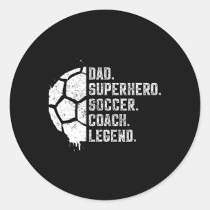 Sticker Rond Papa Super-héros Entraîneur de football Légende 