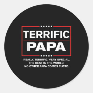 Sticker Rond Papa Terrifique - Drôle Donald Trump Best Papa