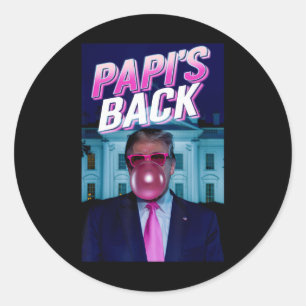 Sticker Rond Papi's Ck Donald Trump Daddys Home Blowbbleg