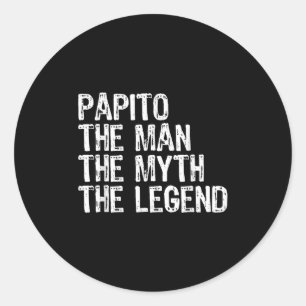Sticker Rond Papito L'Homme Le Mythe La Légende Cool Drôle