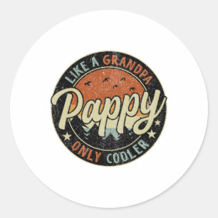 Sticker Rond Papou comme un grand-père mais en plus cool Vintag