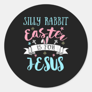 Sticker Rond Pâques de lapin idiot pour Jésus Chrétiens Pâques