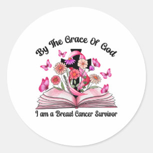 Sticker Rond Par La Grâce De Dieu Je Suis Un Survivant Du Cance