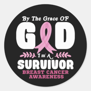 Sticker Rond Par La Grâce Dieu Je Suis Un Survivant Cancer Du S