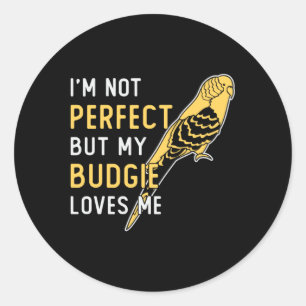 Sticker Rond Parakeet Lover My Budgie Love Me Pet Budgerigar
