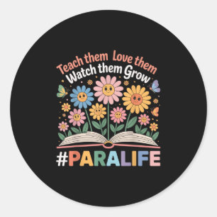 Sticker Rond Paraprofessionnel Para Life Enseignant Retour À