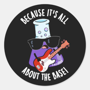 Sticker Rond Parce que c'est à propos du jeu de bascules Dark B