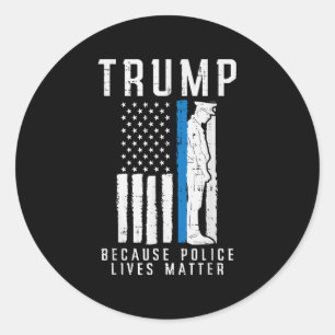 Sticker Rond Parce Que La Police Vit Pro Trump Mince Ligne Bleu
