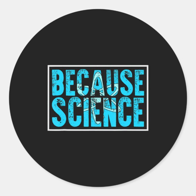 Sticker Rond parce que la science génétique (Devant)