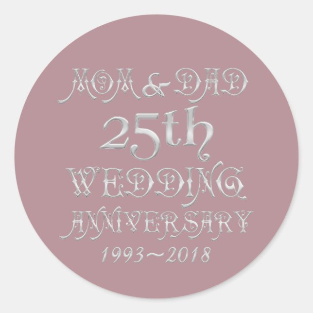 Sticker Rond Parents Argent Mariage Anniversaire 25 ans 2018 (Devant)