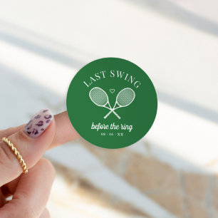 Sticker Rond Parfait Match Dernier Swing Tennis Bachelorette