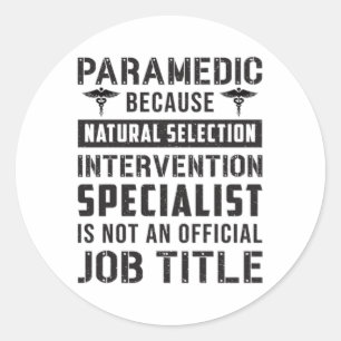 Sticker Rond Parfait parce que sélection naturelle Ambulance EM