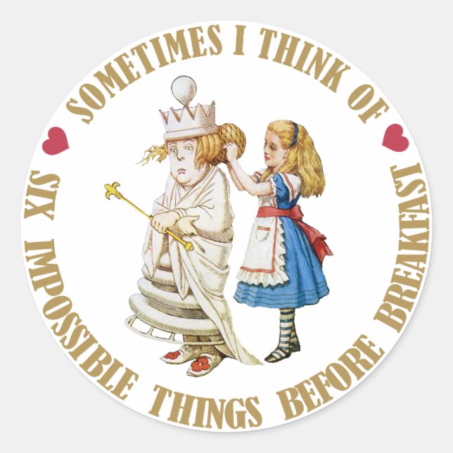 STICKER ROND PARFOIS JE PENSE À SIX CHOSES IMPOSSIBLES AVANT (Devant)