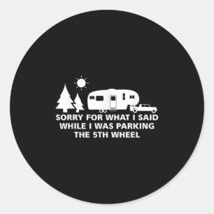 Sticker Rond Parking Le Camper Shirt 5e Roue Camping Rv Vaca