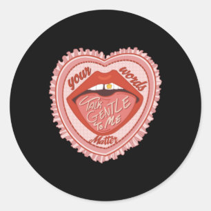 Sticker Rond Parle Doucement Avec Moi Tes Paroles