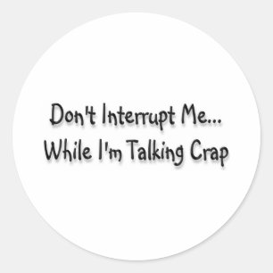Sticker Rond Parler de merde