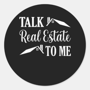 Sticker Rond Parler Immobilier Me Drôle Agent Réalisateur