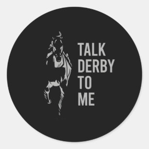 Sticker Rond Parlez Derby À Moi Course À Cheval Parlez Derby À