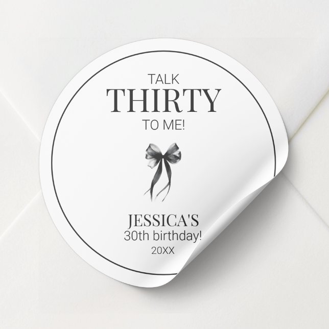 Sticker Rond Parlez trente à moi Simple élégant 30e anniversair (Talk Thirty to Me Simple Elegant 30th Birthday Classic Round Sticker)