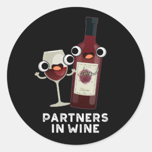 Sticker Rond Partenaires Dans Le Vin Drôle Boire Pun Dark BG