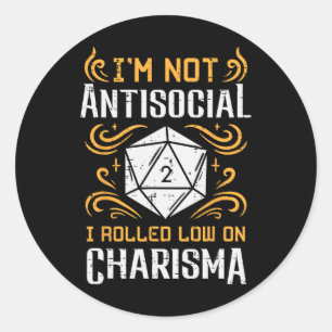 Sticker Rond Pas anti-social faible charisme drôle Rpg Gamer Ho