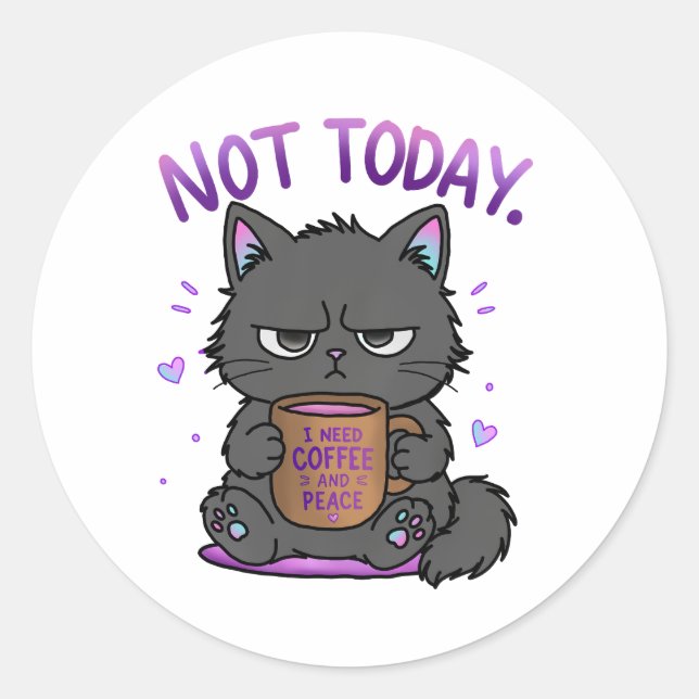 Sticker Rond Pas aujourd'hui Grumpy Cat Amoureux du Café Mignon (Devant)