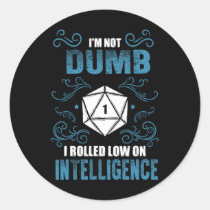 Sticker Rond Pas Bête - Joueur De Rpg À Faible Intelligence Tab