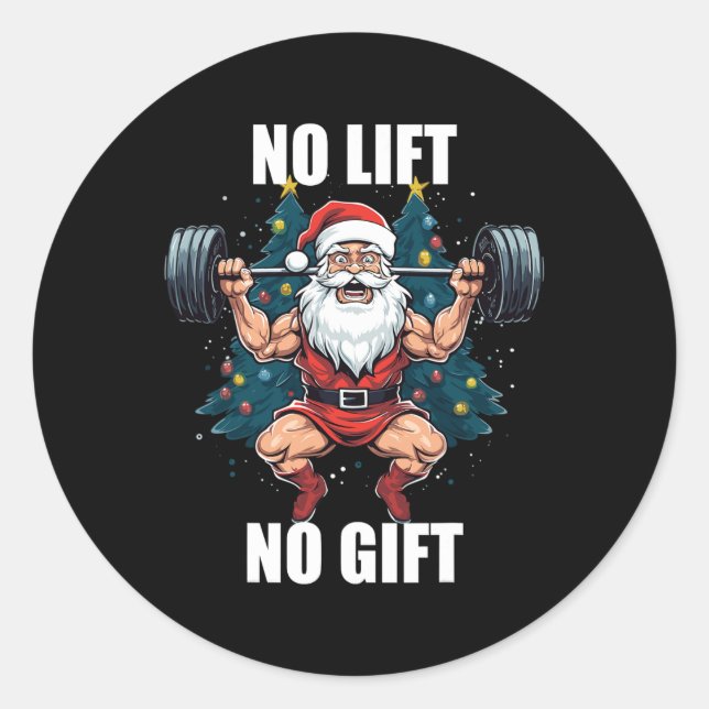 Sticker Rond Pas d'ascenseur Pas de cadeau Père Noël Gym Bodybu (Devant)