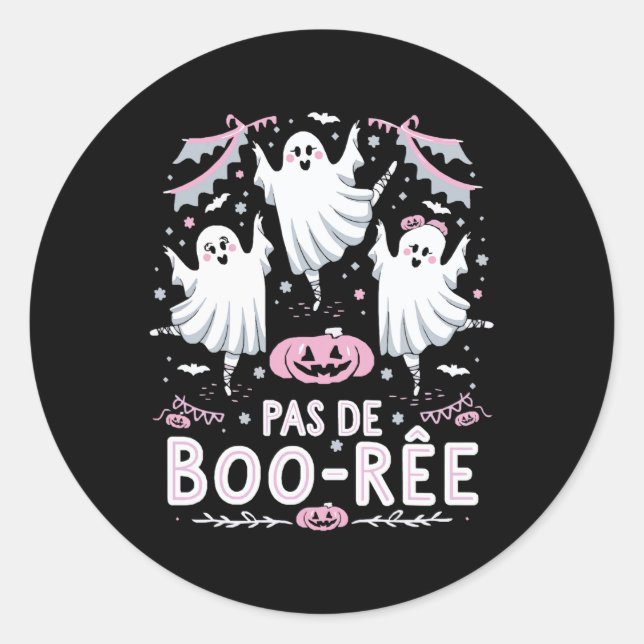 Sticker Rond Pas De Boo-rée Ghost Ballet Danse Professeur Funny (Devant)