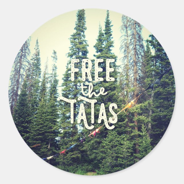 Sticker Rond Pas De Bras Autorisés Dans La Forêt (Devant)