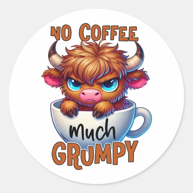 Sticker Rond Pas de café très grincheux  (Devant)