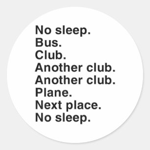 Sticker Rond Pas De Club De Bus De Sommeil Vintage Drôle Pour H
