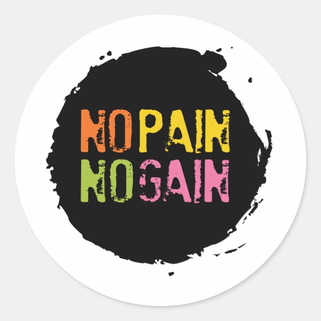 Sticker Rond Pas de douleur ni gain (Devant)