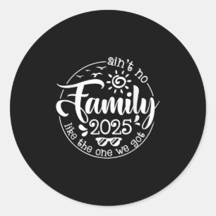 Sticker Rond Pas De Famille Comme Celle Que Nous Avons Retrouva