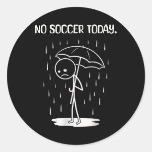 Sticker Rond Pas de football aujourd'hui Stick Figure Drôle
