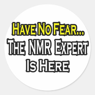 Sticker Rond Pas de peur...Expert RMN