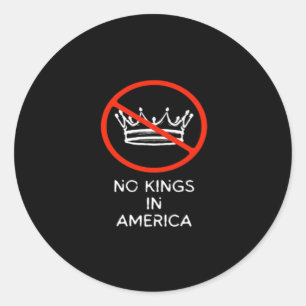 Sticker Rond Pas de rois aux États-Unis America dis pas de cour