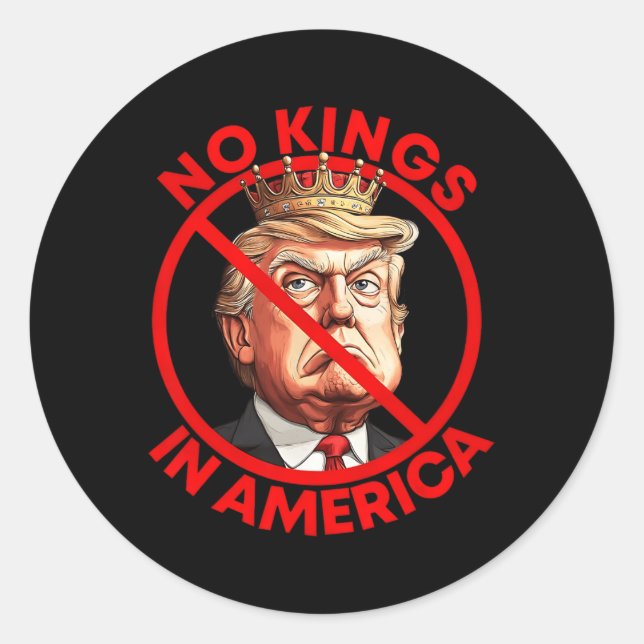 Sticker Rond Pas de rois en Amérique contre Trump (Devant)