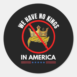 Sticker Rond Pas De Rois En Amérique Démocratie États-Unis Inde
