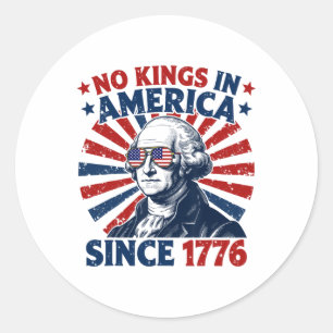 Sticker Rond Pas de rois en Amérique depuis 1776 Drapeau USA en